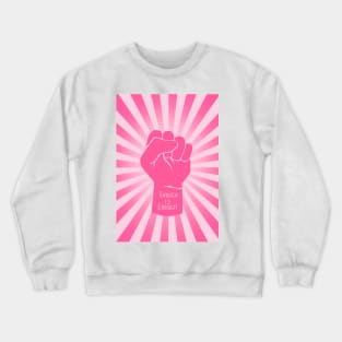pink raised fist | enough is enough | vintage, retro Crewneck Sweatshirt